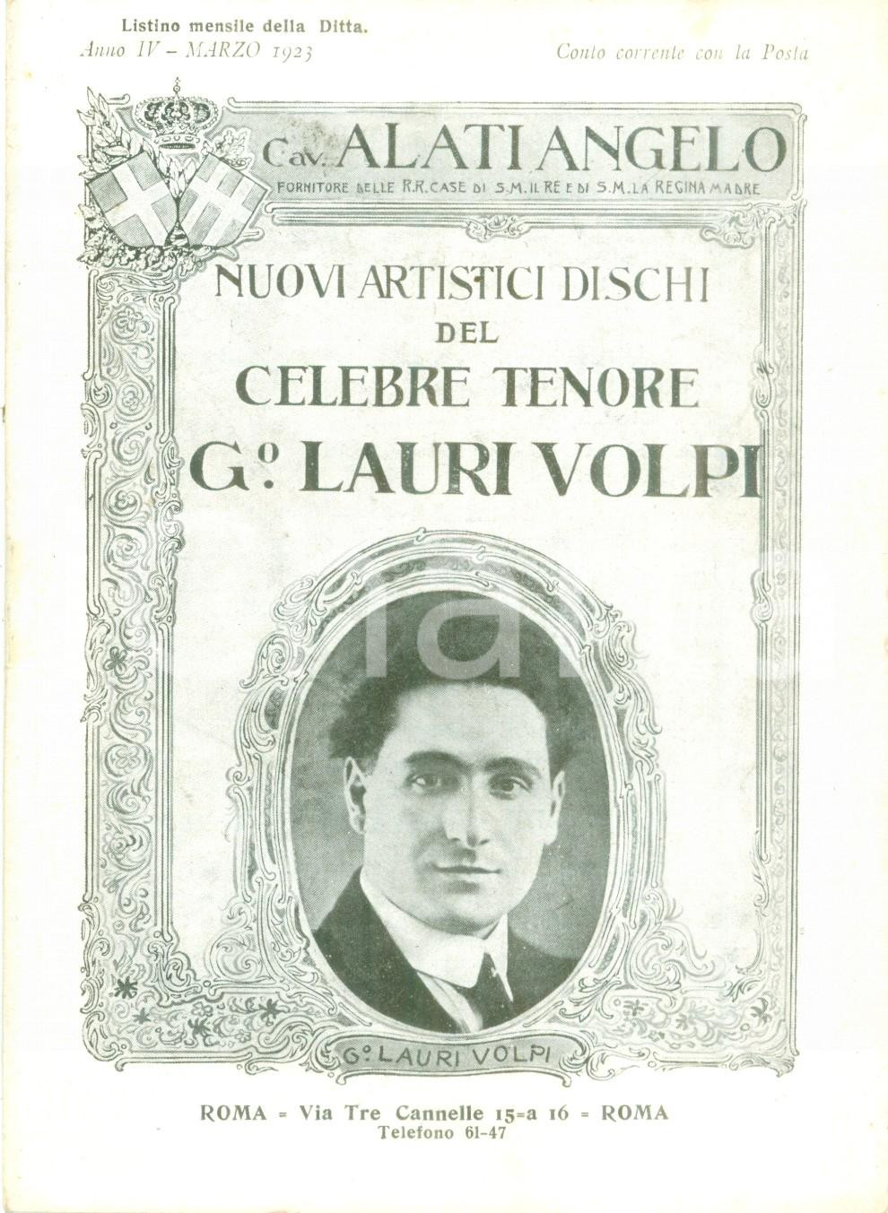 Materiale pubblicitario d’epoca Marzo 1923 ROMA Ditta Cav. ALATI Nuovi dischi tenore Giacomo LAURI VOLPI 1