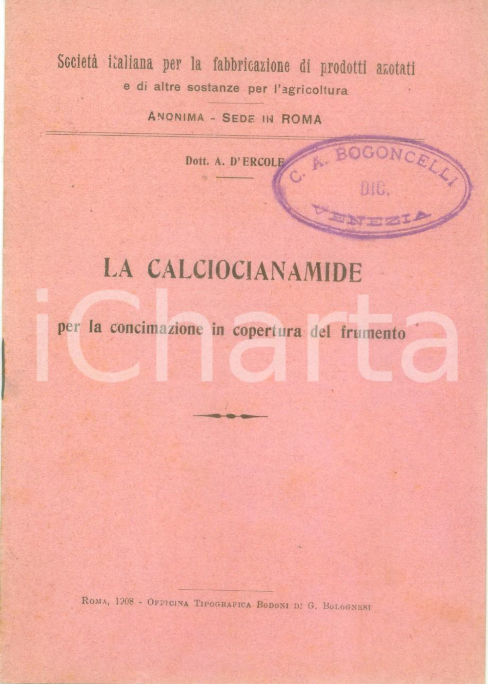 Libro, pubblicazione d epoca 1908 Anassagora D ERCOLE La calciocianamide concimazione copertura frumento 1