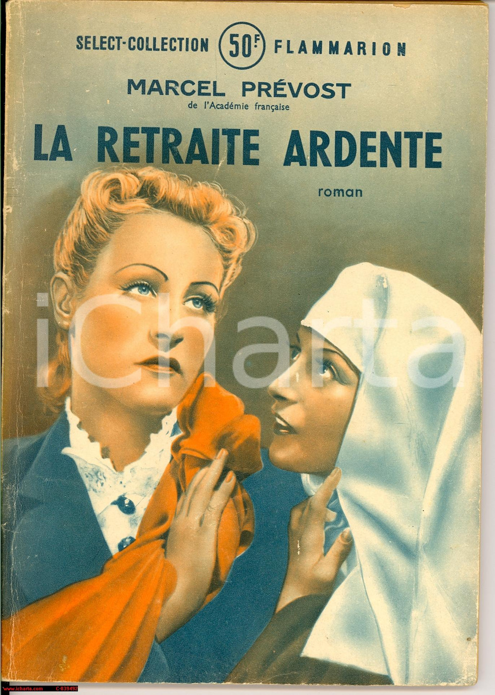 Libro, pubblicazione d epoca 1948 PARIGI Marcel Prévost  La retraite ardente   Romanzo 1