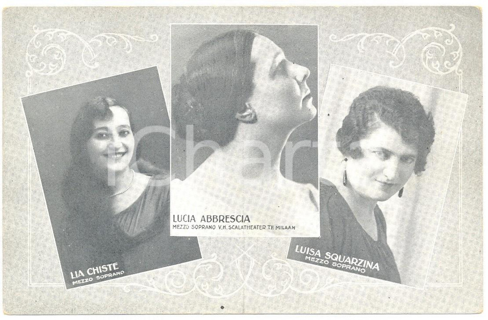 Cartolina originale da collezione 1930 ca LIRICA Lia CHISTE Lucia ABBRESCIA Luisa SQUARZINA  Cartolina 1