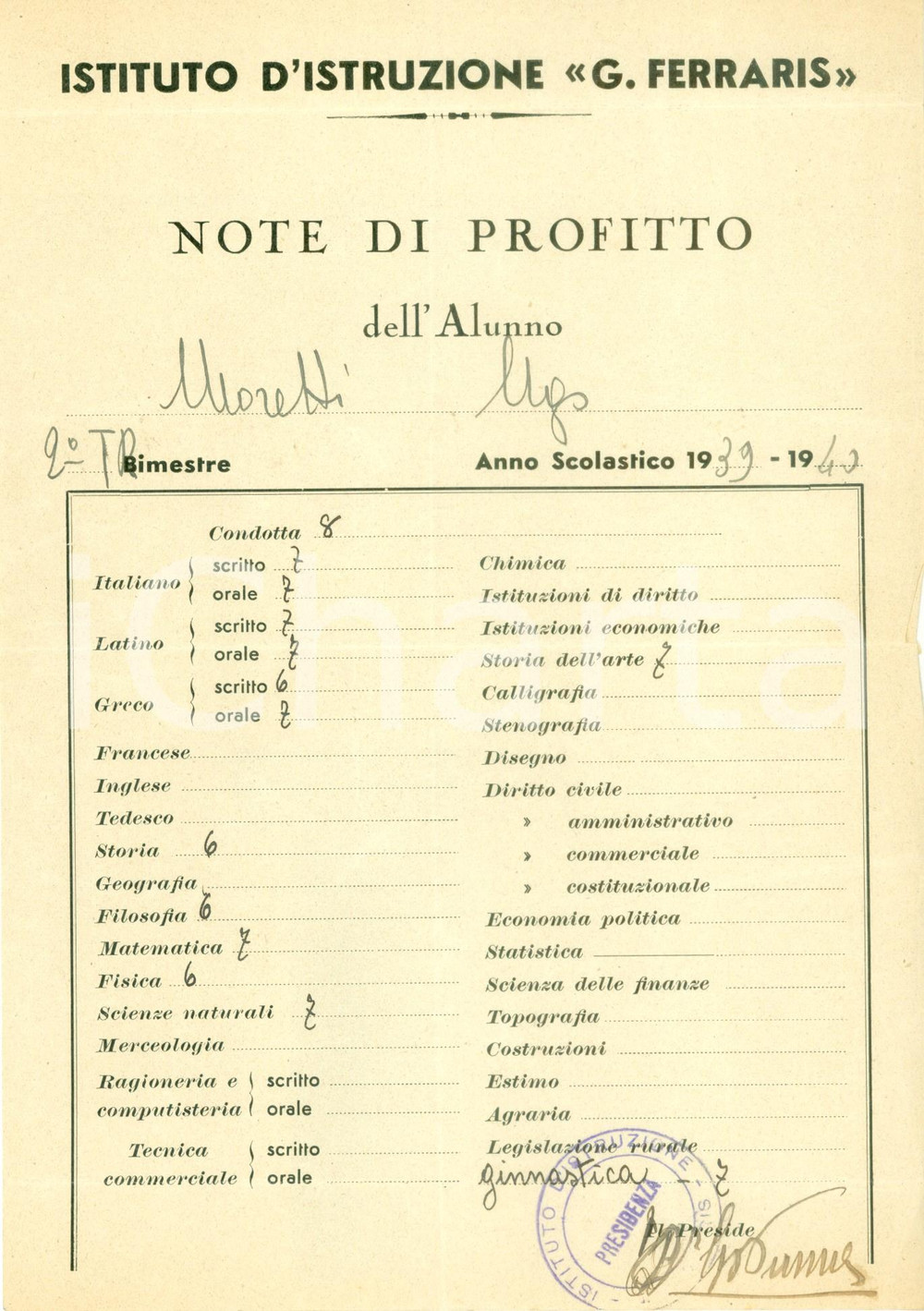 Oggetto da collezione cartaceo 1939 MILANO Istituto Istruzione Galileo FERRARIS Pagellina Ugo MORETTI 1