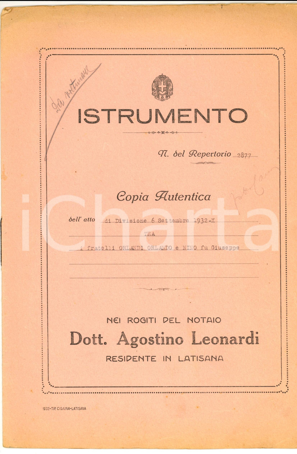 Documento originale, autentico 1932 LATISANA (UD) Divisione di beni tra i fratelli Nino e Orlando ORLANDI 1