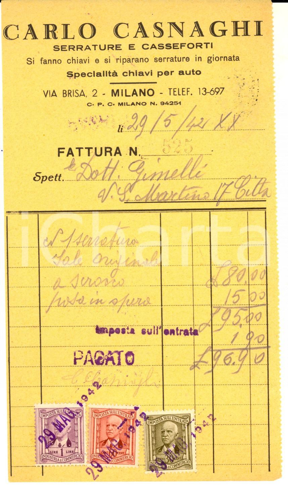 Documento originale, autentico 1942 MILANO Via Brisa 2 - Carlo CASNAGHI Serrature e casseforti - Fattura 1