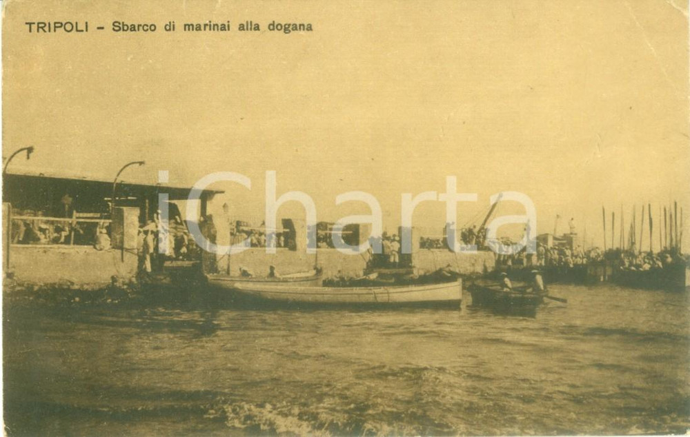 Cartolina originale da collezione 1917 TRIPOLI LIBIA Sbarco di marinai alla Dogana Cartolina FP NV 1