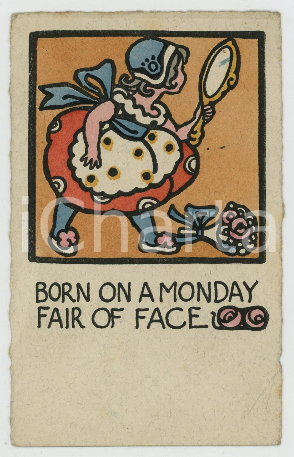 1900 ca WOMEN - VANITY - Born on a Monday Fair of Face *Postcard  Cartolina postale d'epoca, non viaggiata. GOOD/buono  Formato: 9x14 cm originale e autentica 1