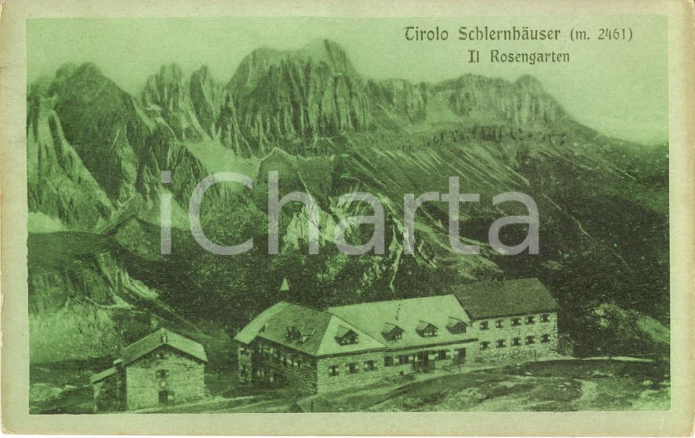 Cartolina originale da collezione 1910 ca FIE' ALLO SCILIAR (BZ) Rifugio SCHLERNHAUSER con ROSENGARTEN/CATINACCIO 1
