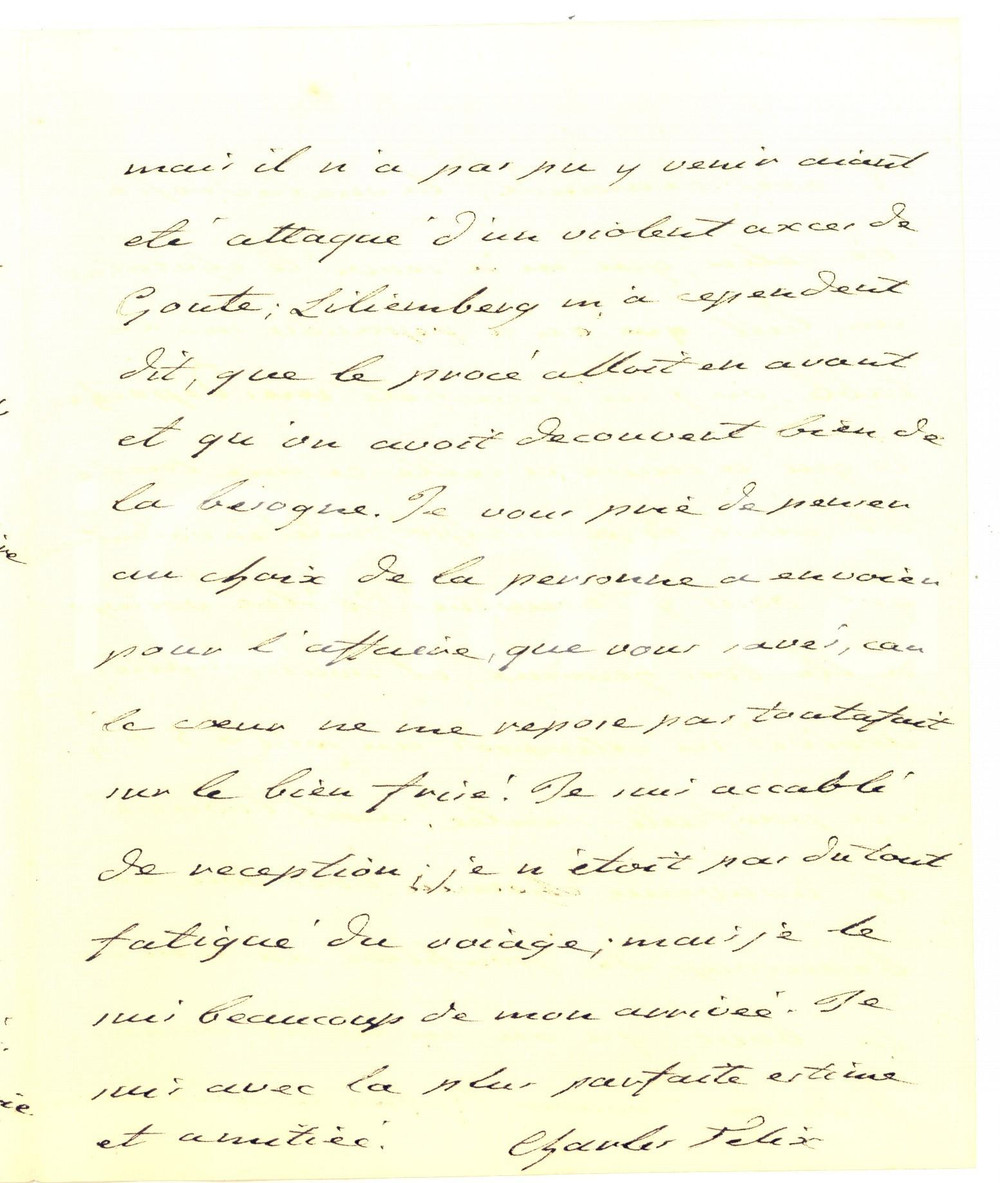 1822 GENOVA CARLO FELICE DI SAVOIA e l'incidente della cioccolata - AUTOGRAFO Lettera autografa di Carlo Felice di Savoia, in lingua francese e con firma "Charles F&eacute;lix".Il sovrano si dichiara lieto della durata della pace (dopo i moti del 1821) e racconta un curioso aneddoto: la distrazione del cameriere che gli aveva servito del cioccolato, versandolo sul tavolo, aveva provocato l'imbrattamento di alcuni importanti dispacci.Bella testimonianza della vita privata di Carlo Felice di Savoia.CONDIZIONI: FAIR (piegature d'epoca)PAGINE: 4 (3 scritte)    originale e autentica 1