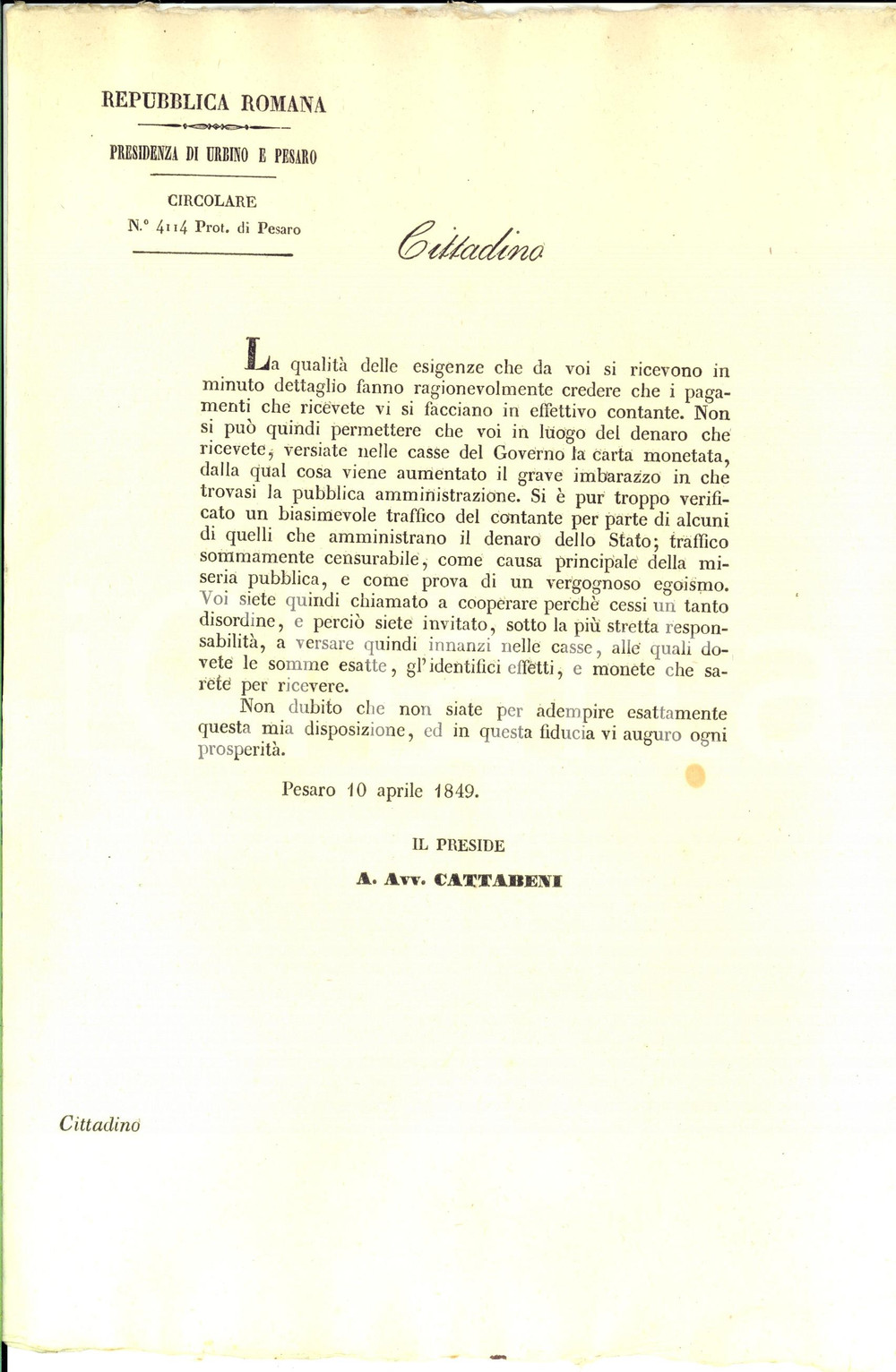 Documento originale, autentico 1849 REPUBBLICA ROMANA Imbarazzo del Governo per traffico di denaro contante 1