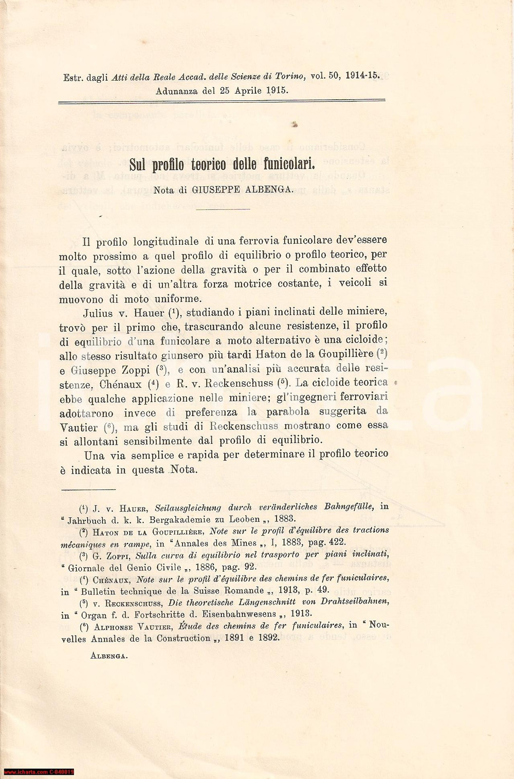 Libro, pubblicazione d epoca 1915 Giuseppe ALBENGA Profilo teorico delle funicolari Estratto Reale Accademia 1