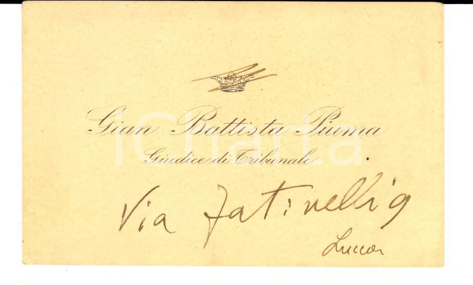 Documento originale, autentico 1890 ca LUCCA Nobile Gian Battista PIUMA giudice di tribunale Biglietto 1