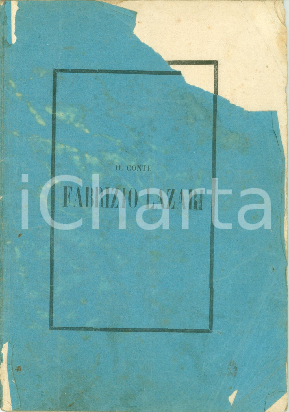 Documento originale, autentico 1861 ALESSANDRIA Il Conte Fabrizio LAZARI senatore Campagne Napoleoniche 1