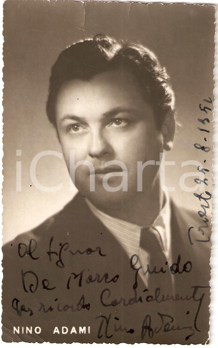 Autografo originale 1950 circa NINO ADAMI Tenore Fotografia seriale AUTOGRAFO FP NV 1