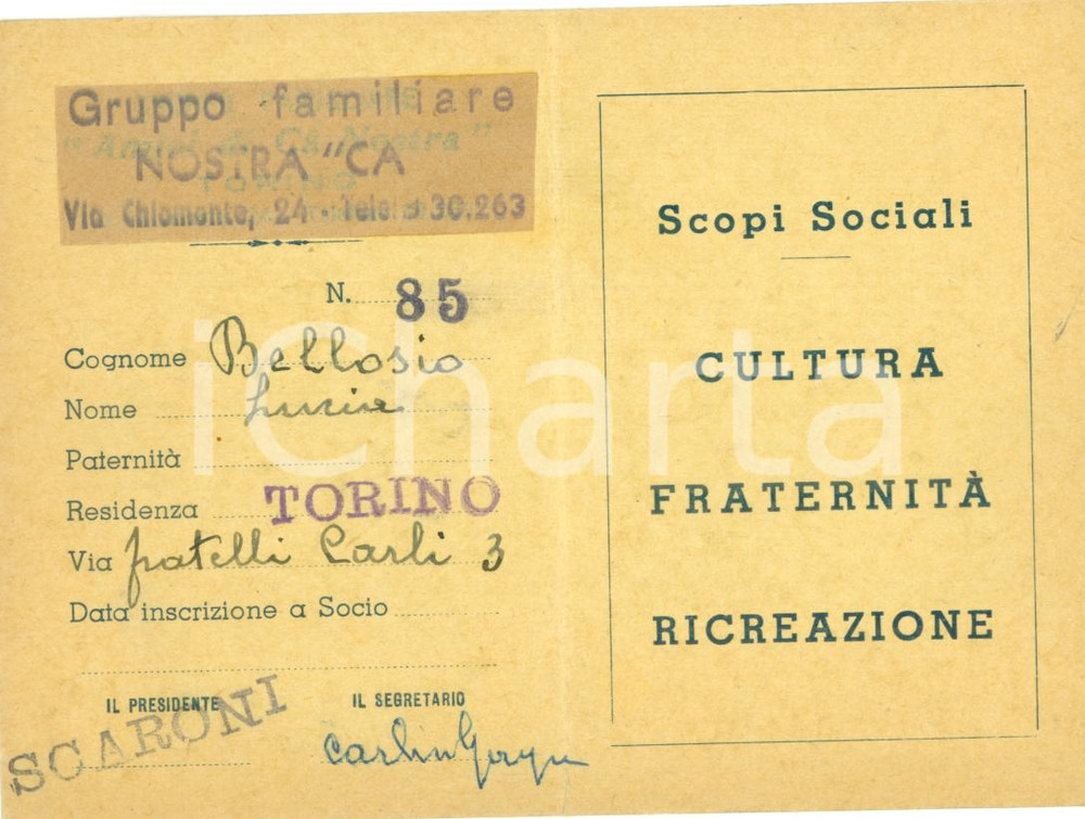 Oggetto da collezione cartaceo 1966 TORINO Gruppo familiare NOSTRA CA' Tessera Lucia BELLOSIO socialismo 1