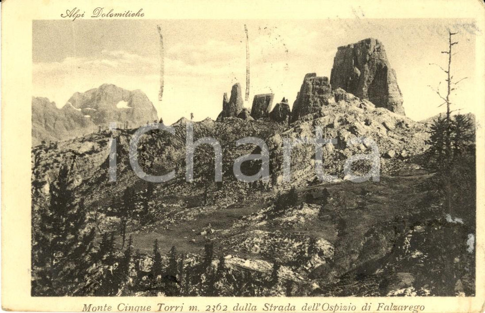 Cartolina originale da collezione 1921 PASSO FALZAREGO (BL) Monte CINQUE TORRI da strada per Ospizio *Cartolina VG 1
