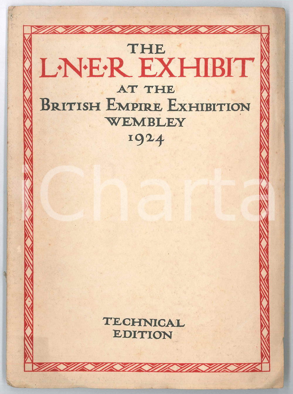 Libro, pubblicazione d epoca 1924 WEMBLEY UK British Empire Exhibition  L.N.E.R. Exhibit 21 pp. 1