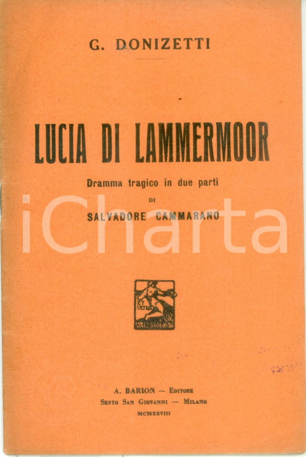 Oggetto da collezione cartaceo 1928 Gaetano DONIZETTI Salvadore CAMMARANO Lucia di LAMMERMOOR Libretto 1