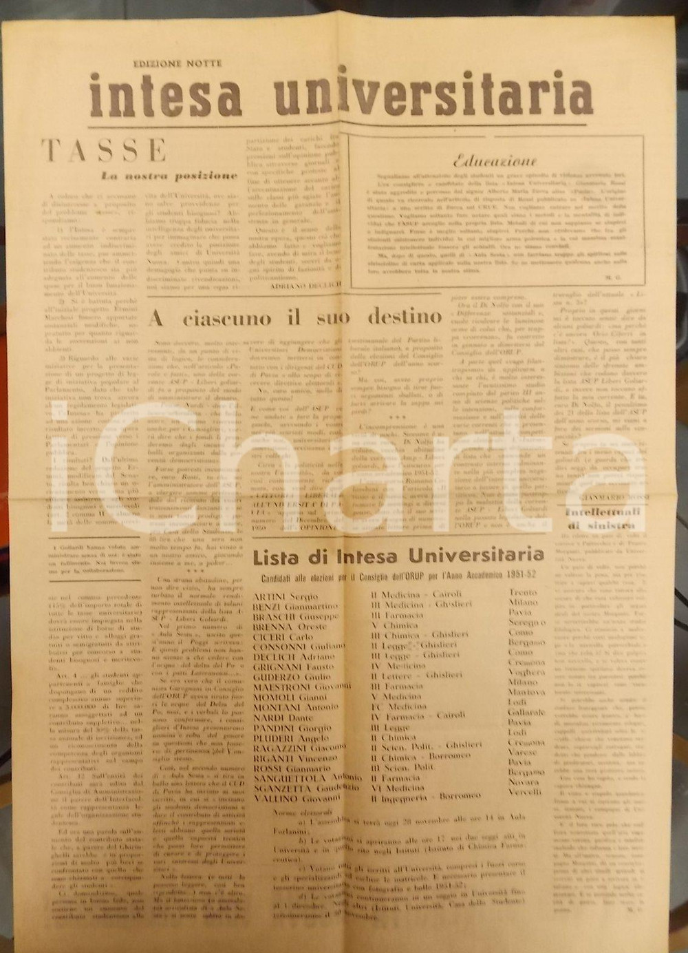 Giornale, rivista storica 1951 PAVIA INTESA UNIVERSITARIA A ciascuno il suo destino ASUP contro ORUP 1