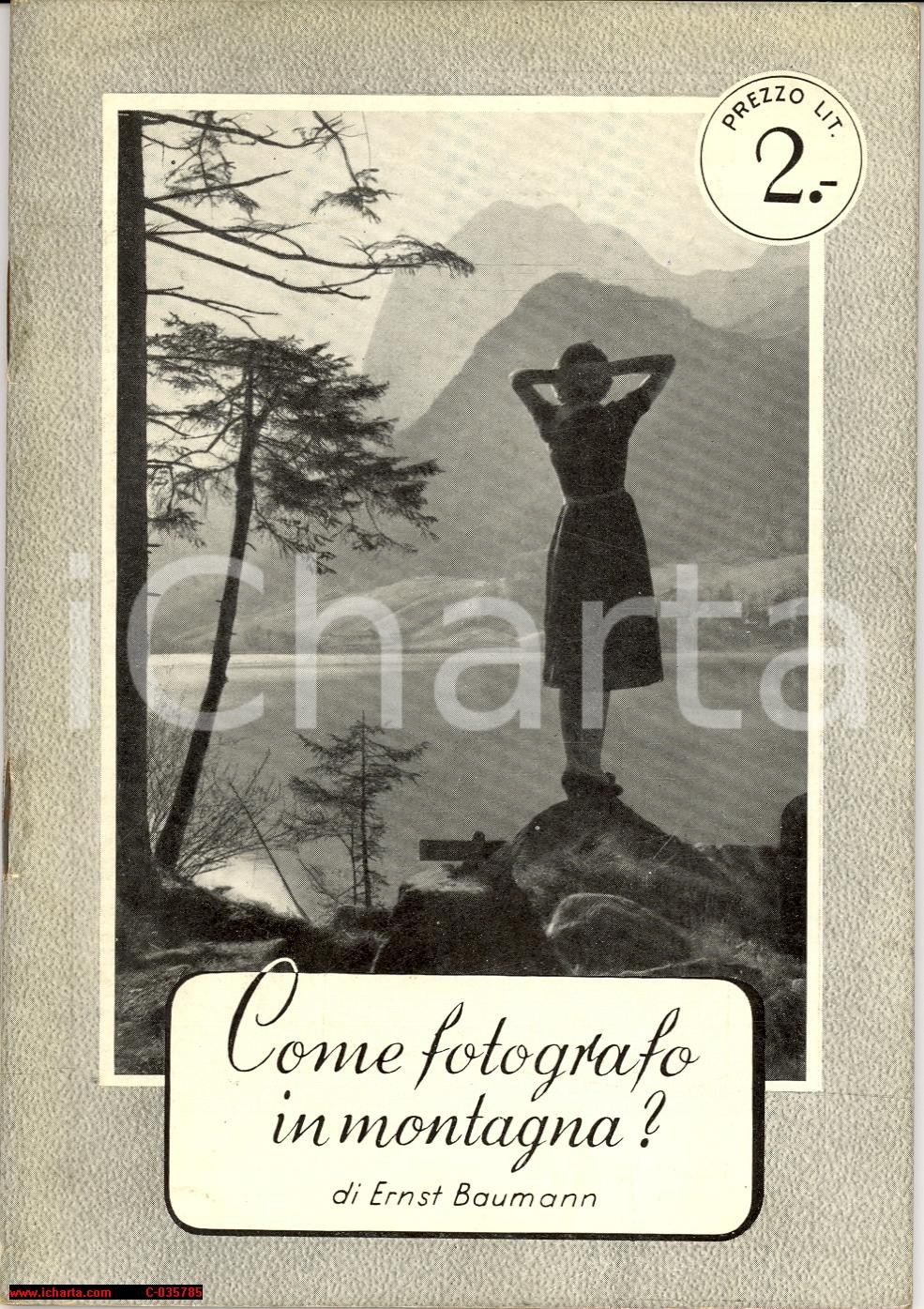 Materiale pubblicitario d’epoca 1940 AGFA  Come fotografo in montagna? Ernst Baumann 1