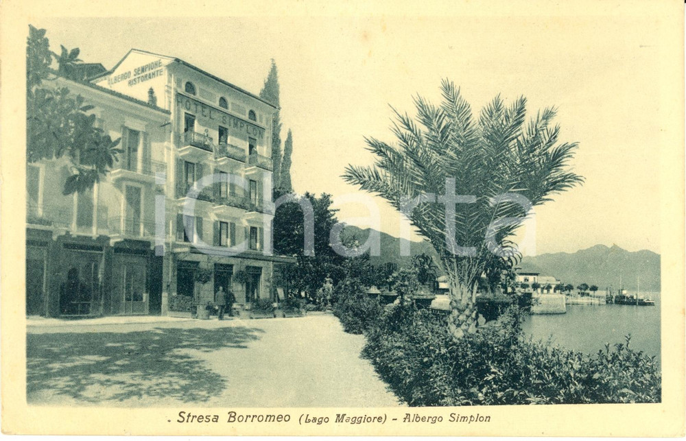 Cartolina originale da collezione 1930 ca STRESA (VB) LAGO MAGGIORE Veduta albergo SIMPLON *Cartolina FP NV 1