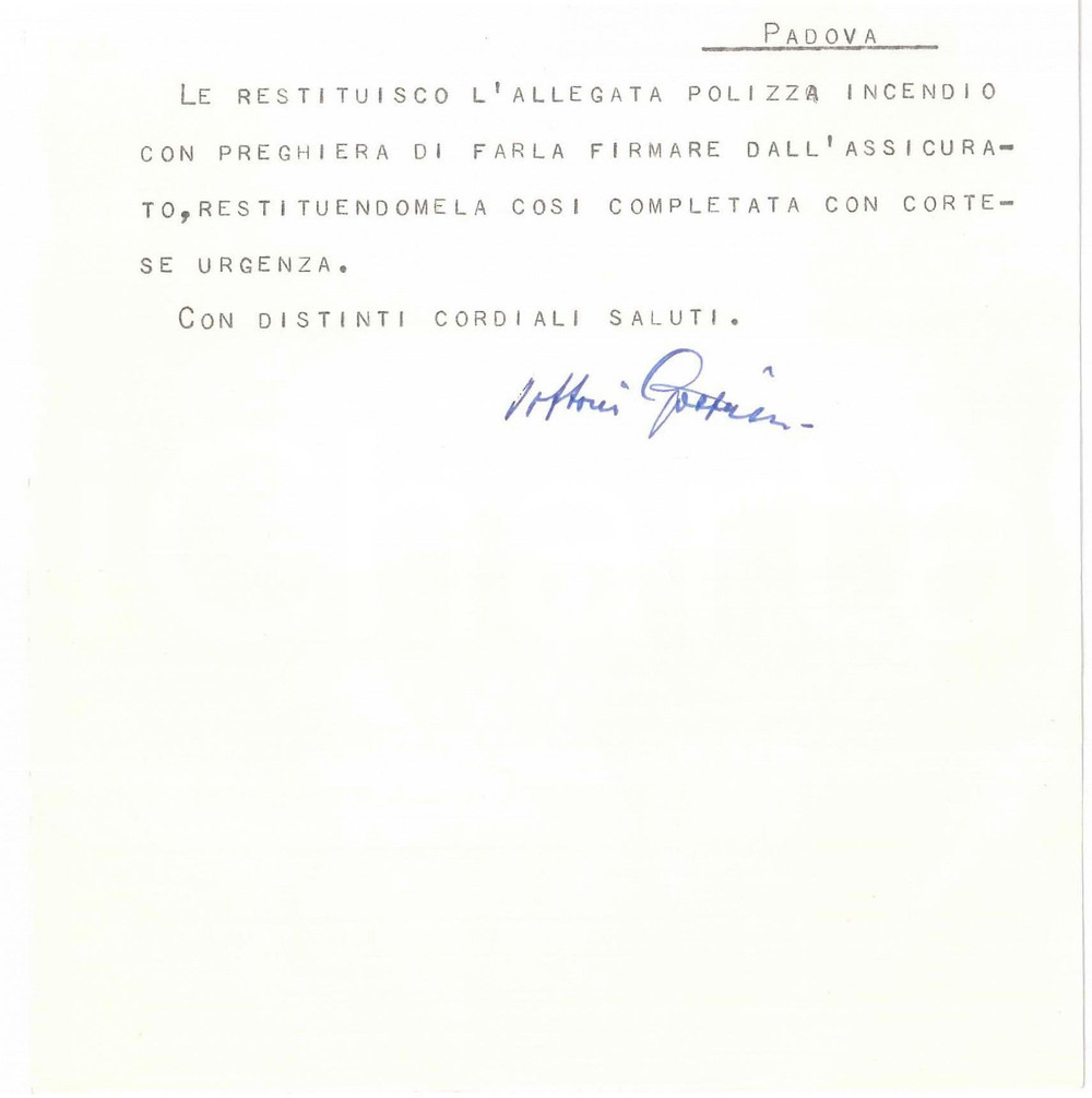 Documento originale, autentico 1968 PADOVA Notaio Giuseppe BENACCHIO  Lettera per polizza Autografo 1