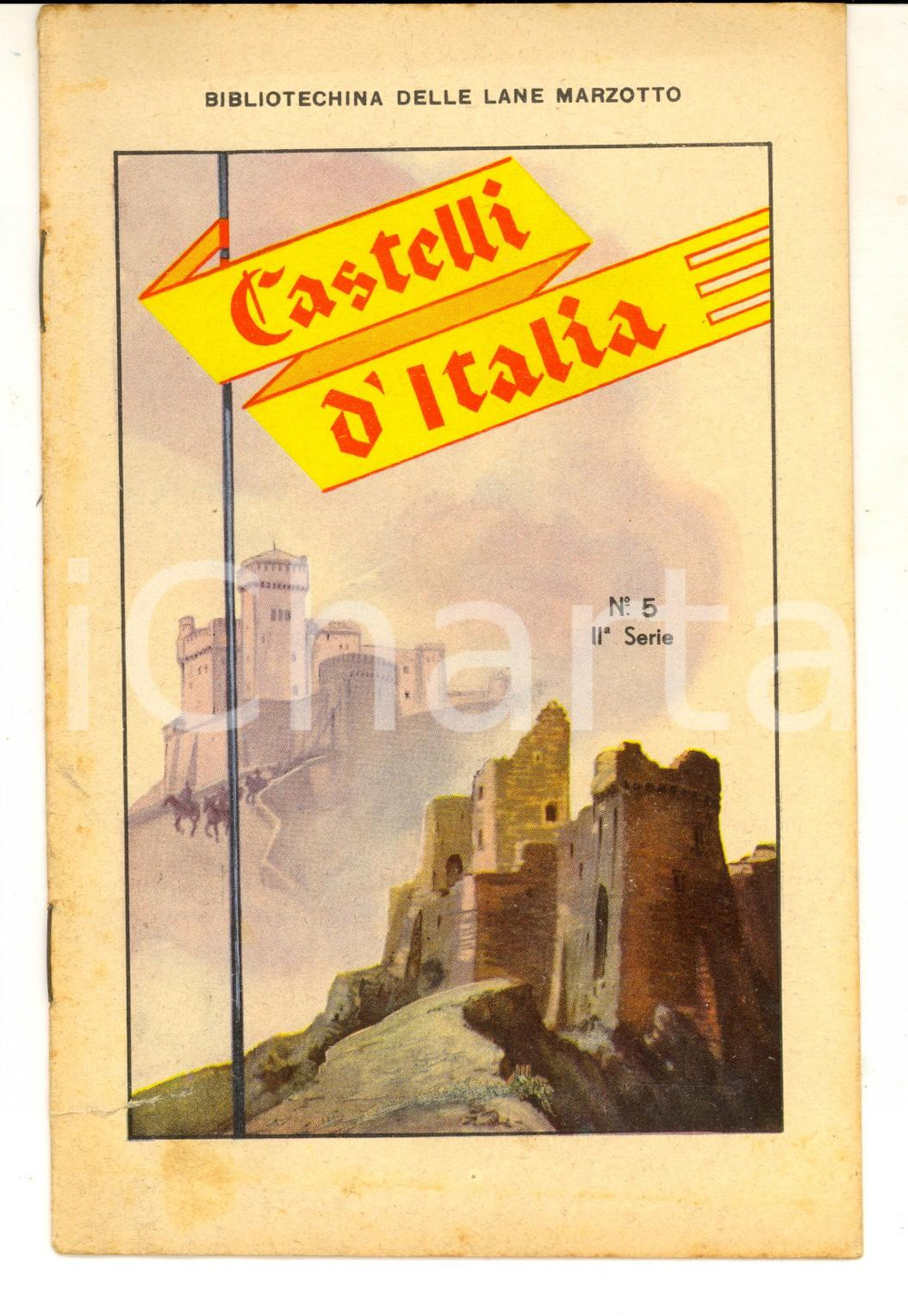 Libro, pubblicazione d epoca 1930 ca BIBLIOTECHINA LANE MARZOTTO Castelli d Italia ILLUSTRATO nÂ° 5 1