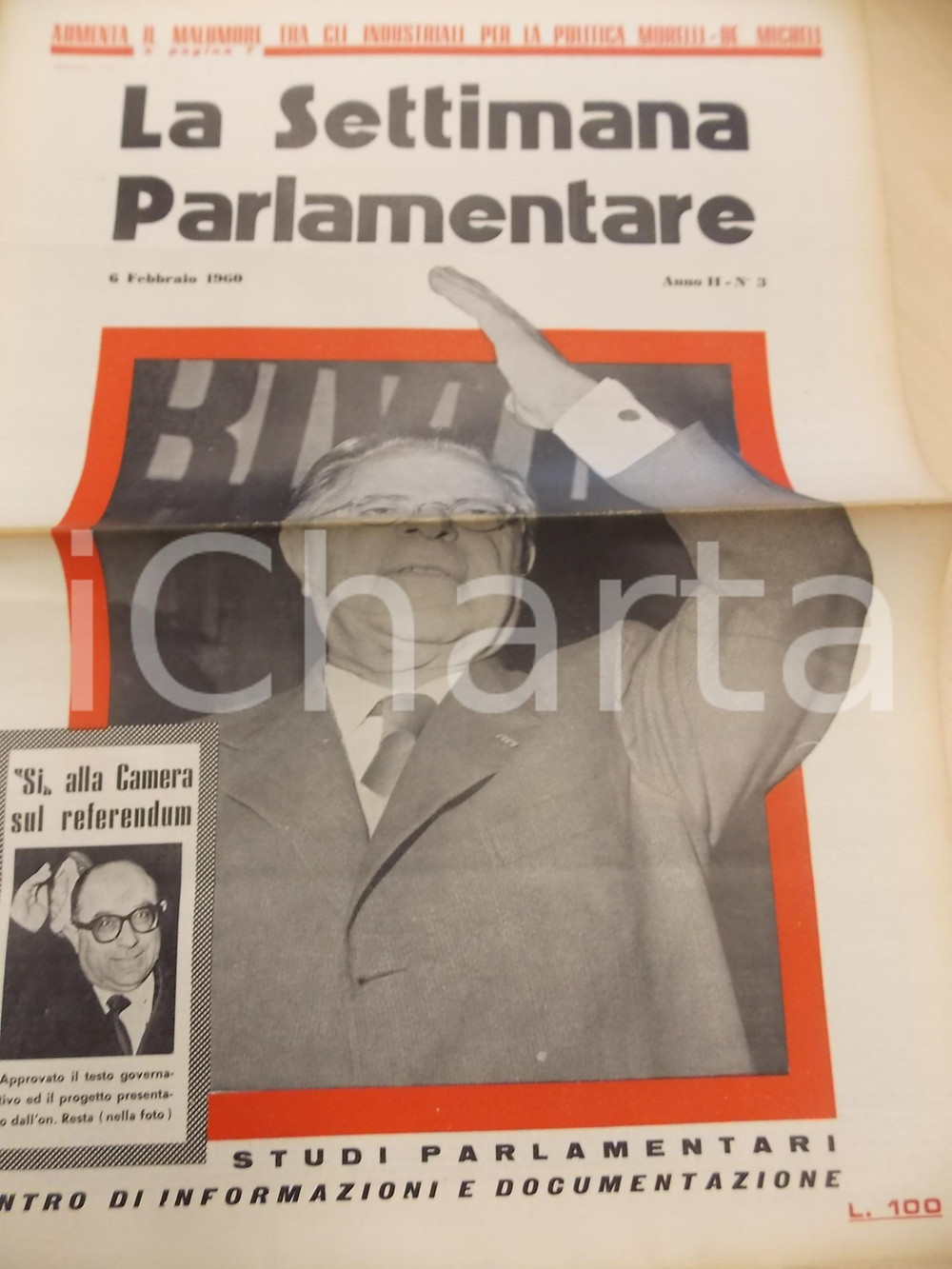 Giornale, rivista storica 1960 LA SETTIMANA PARLAMENTARE Malumore degli industriali contro MORELLI 1