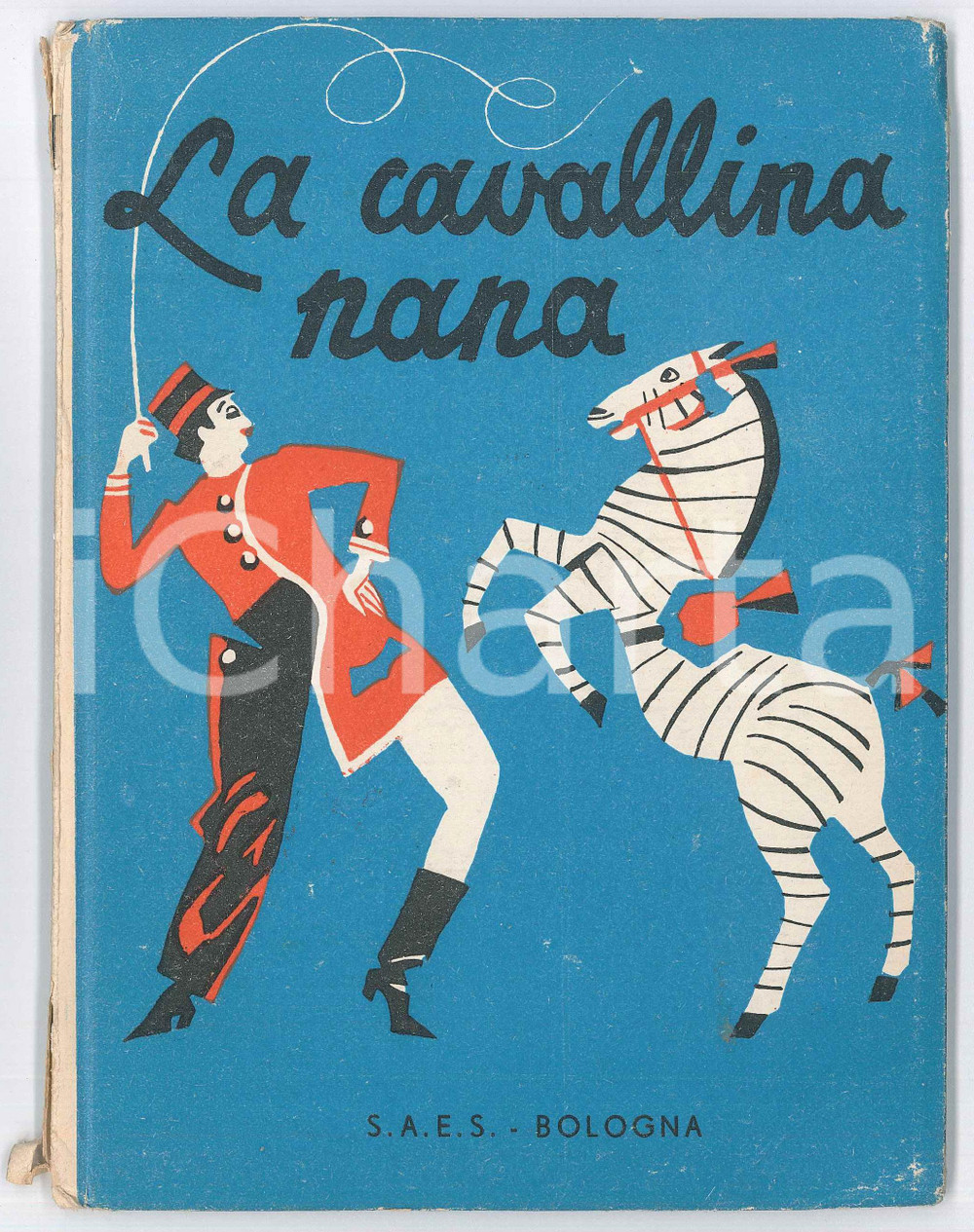 Libro, pubblicazione d epoca 1945 Giuseppe RIGOTTI La cavallina nana  Ed. S.A.E.S. BOLOGNA 1