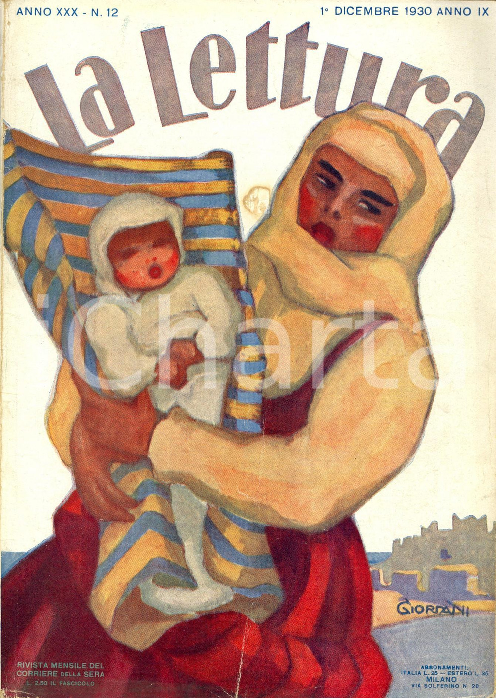 Giornale, rivista storica 1930 LA LETTURA Ferenc MOLNAR e scrittori ungheresi Ill. GIORDANI Anno XXX n.12 1