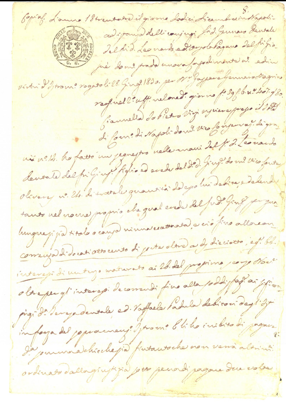Documento originale, autentico 1833 NAPOLI Sequestro dei beni del debitore Leonardo DENTALE Manoscritto 1