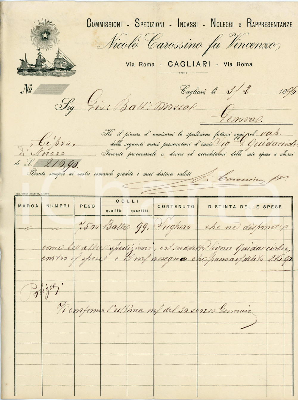1896 CAGLIARI Spedizioni Nicolò CAROSSINO fu Vincenzo - Fattura commerciale Lettera commerciale d'epoca, su carta intestata, manoscritta, illustrata. CONDIZIONI: FAIR (piegature d'epoca)PAGINE: 1    originale e autentica 1