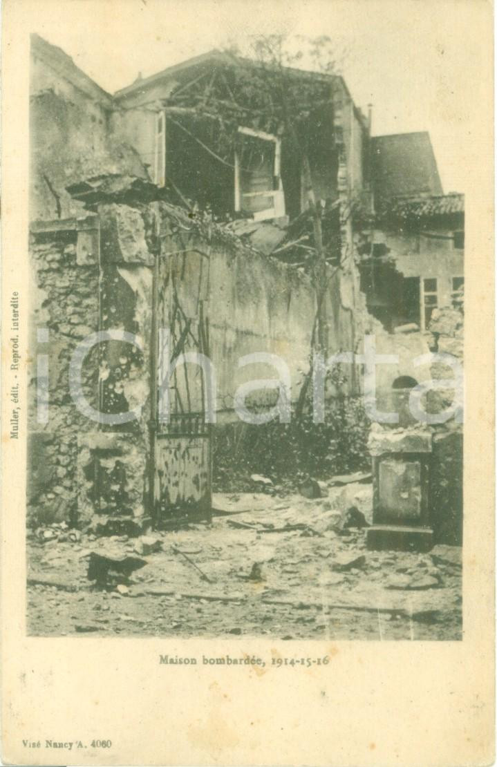 Cartolina originale da collezione 1918 WW1 FRANCE Une maison bombardÃ©e 19141916 Cartolina FP NV 1