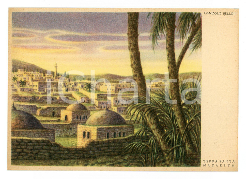 Cartolina originale da collezione 1941 NAZARETH (ISRAELE) Terra Santa Illustrazione Dandolo BELLINI *Cartolina 1