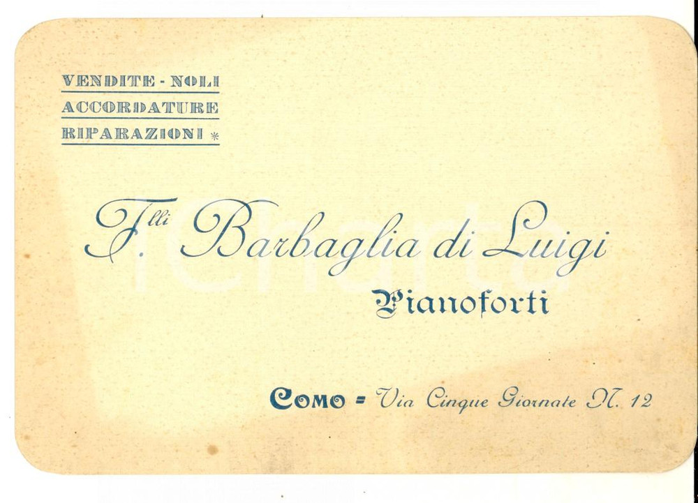 Materiale pubblicitario d’epoca 1910 COMO F.LLI BARBAGLIA di Luigi  Pianoforti Biglietto pubblicitario 1