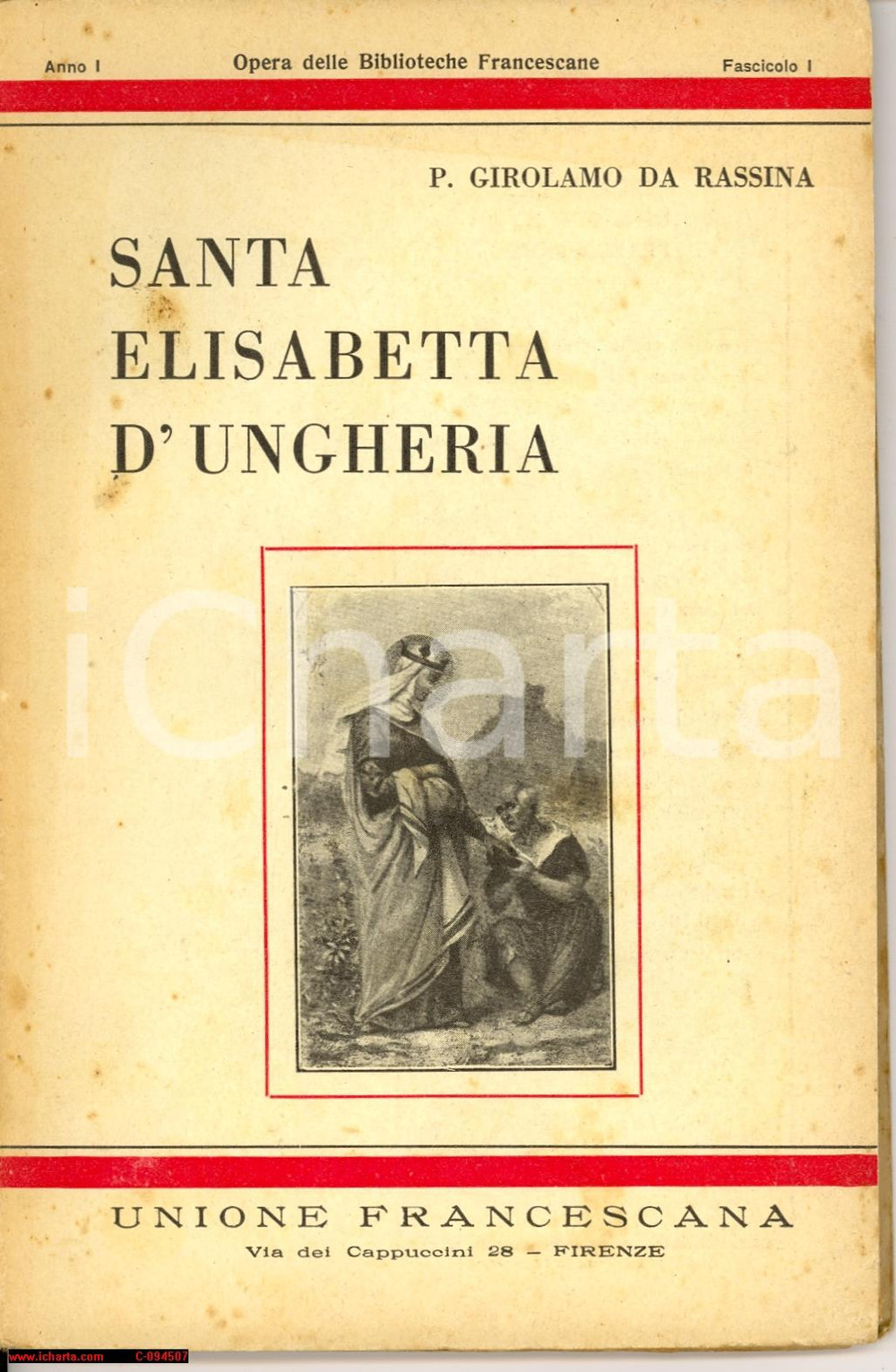 Libro, pubblicazione d epoca 1936 Padre Girolamo da RASSINA Santa Elisabetta d Ungheria Libretto 1