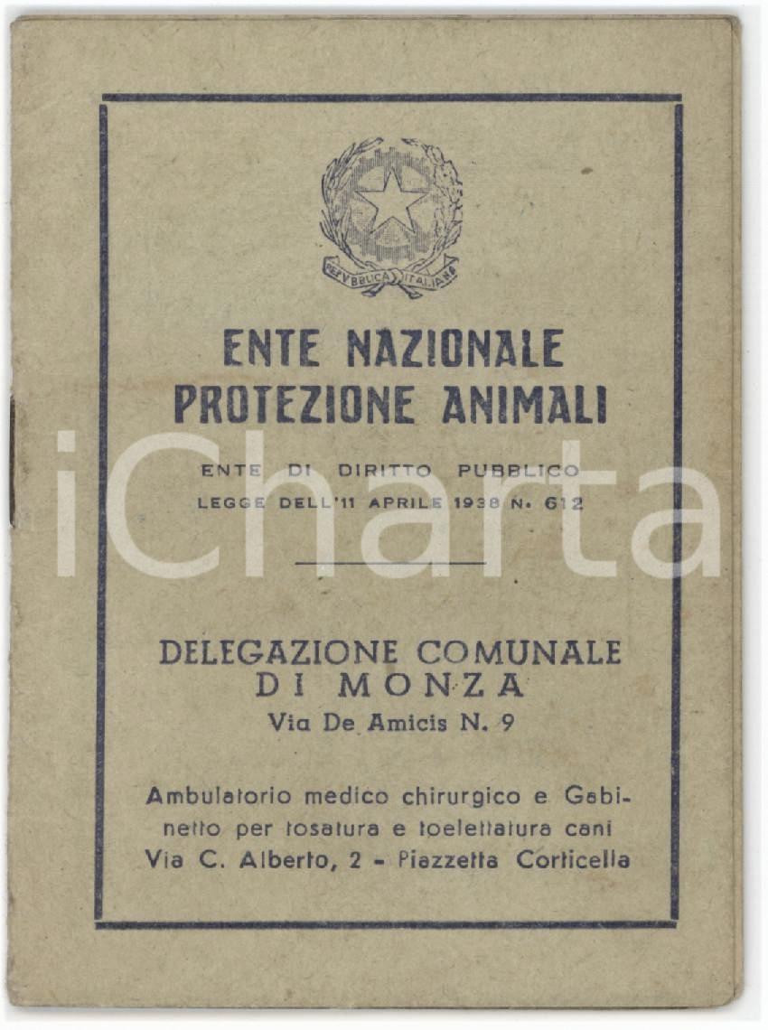 1960 MUGGIÃ’ - ENPA Sezione di MONZA Tessera Ente Nazionale Protezione Animali Tessera d'epoca.   FAIR/discreto Lievi smussature agli angoli FORMATO: 6x9 cm originale e autentica 1
