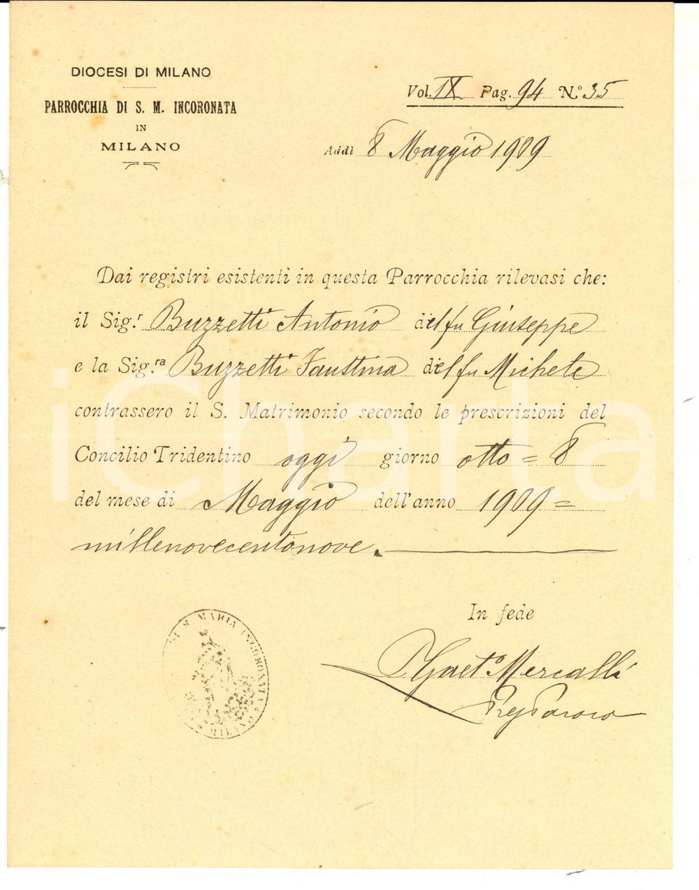 Documento originale, autentico 1909 MILANO Parrocchia S. Maria Incoronata Nozze Antonio e Faustina BUZZETTI 1