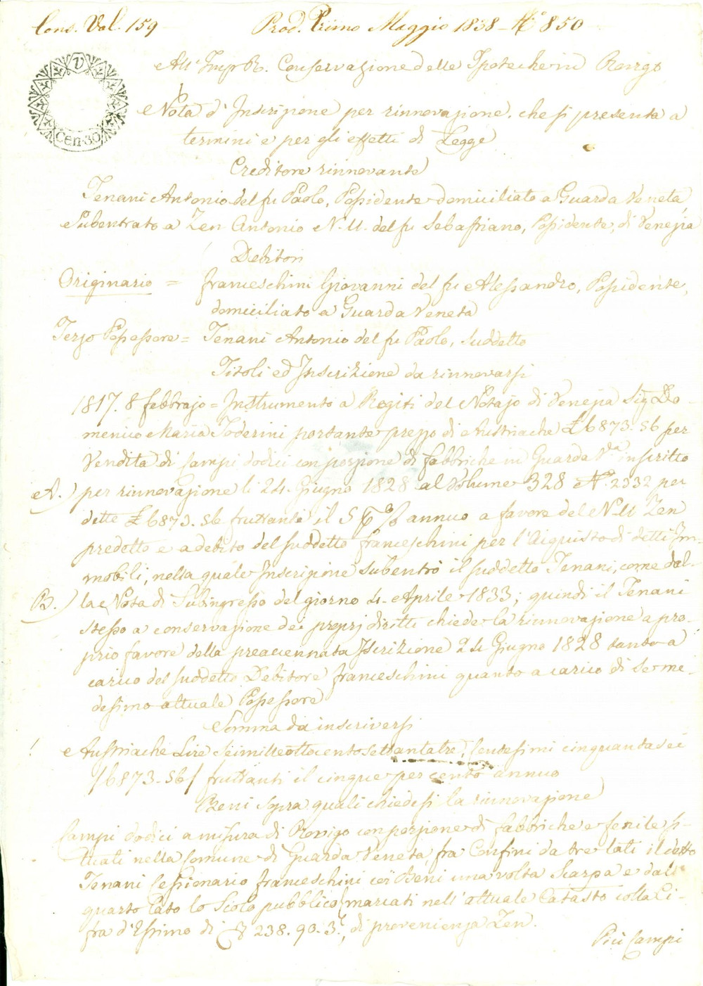Documento originale, autentico 1838 GUARDA VENETA RO Giovanni FRANCESCHINI impegna campi per Antonio TENANI 1