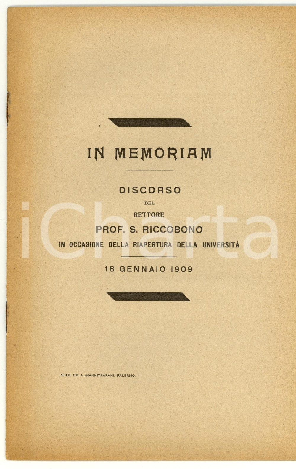 Oggetto da collezione cartaceo 1909 Salvatore RICCOBONO Riapertura Università di Messina dopo terremoto 1908 1
