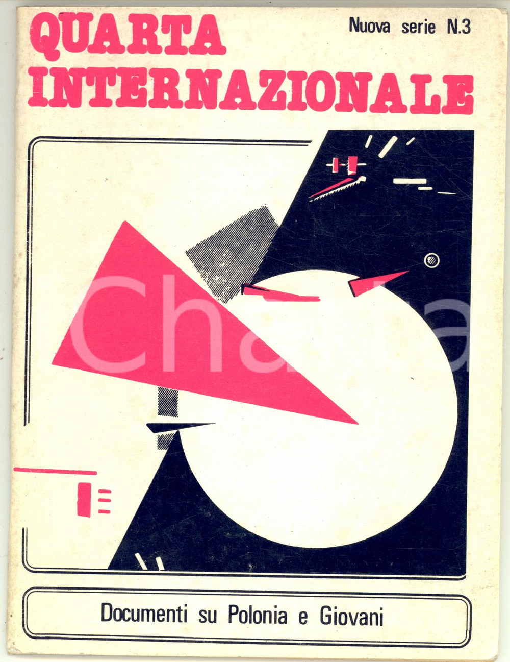 Giornale, rivista storica 1982 QUARTA INTERNAZIONALE Documenti su Polonia e giovani Rivista nÂ° 3 64 pp. 1