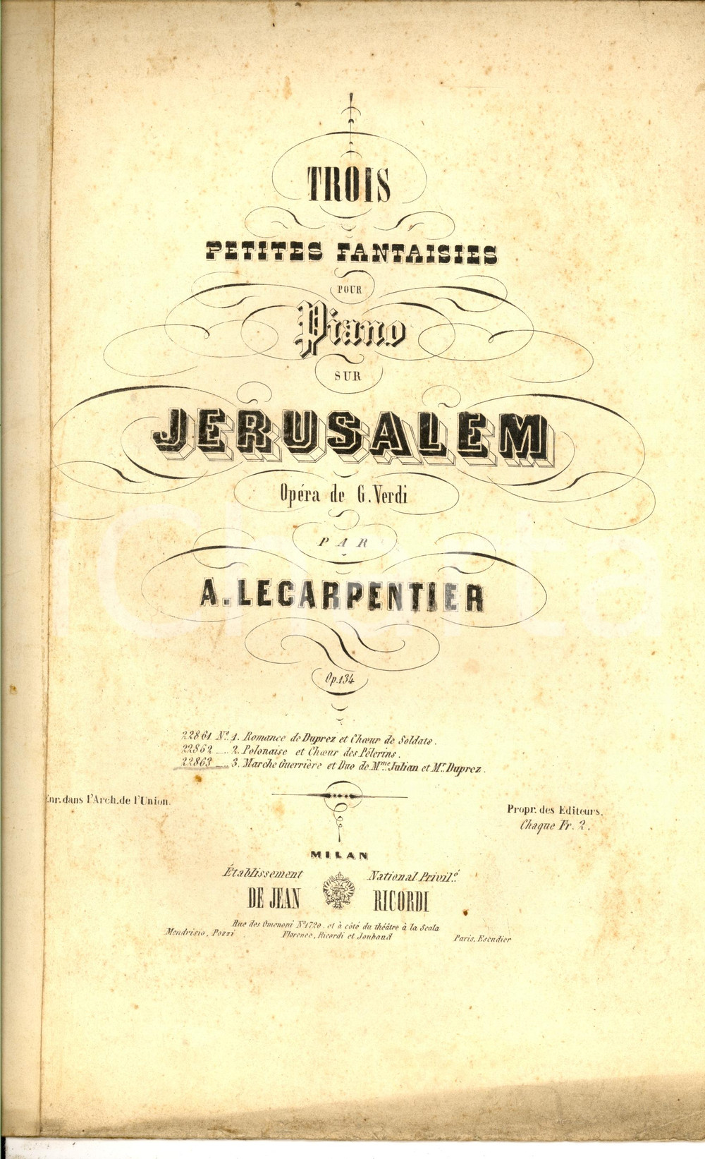 Oggetto da collezione cartaceo 1850 ca A. LE CARPENTIER Trois petites fantaisies pour piano sur Jerusalem 3 1