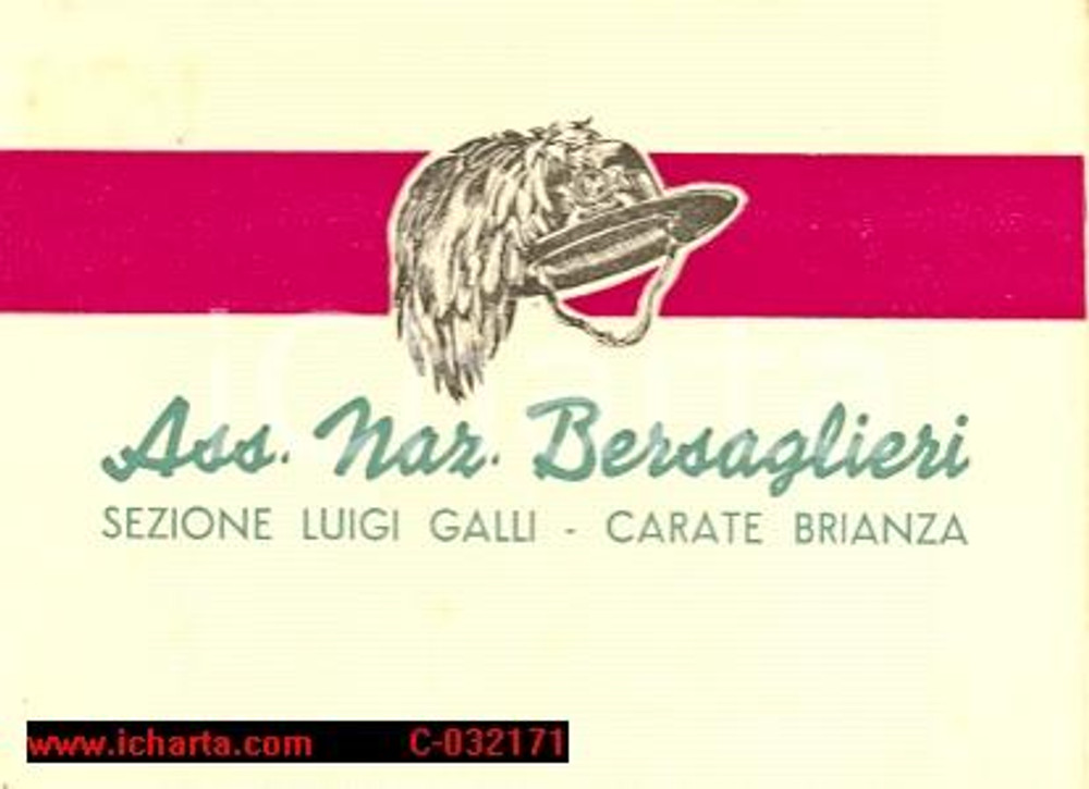 Oggetto da collezione cartaceo 1930 BERSAGLIERI Sez. CARATE BRIANZA Luigi Galli 1