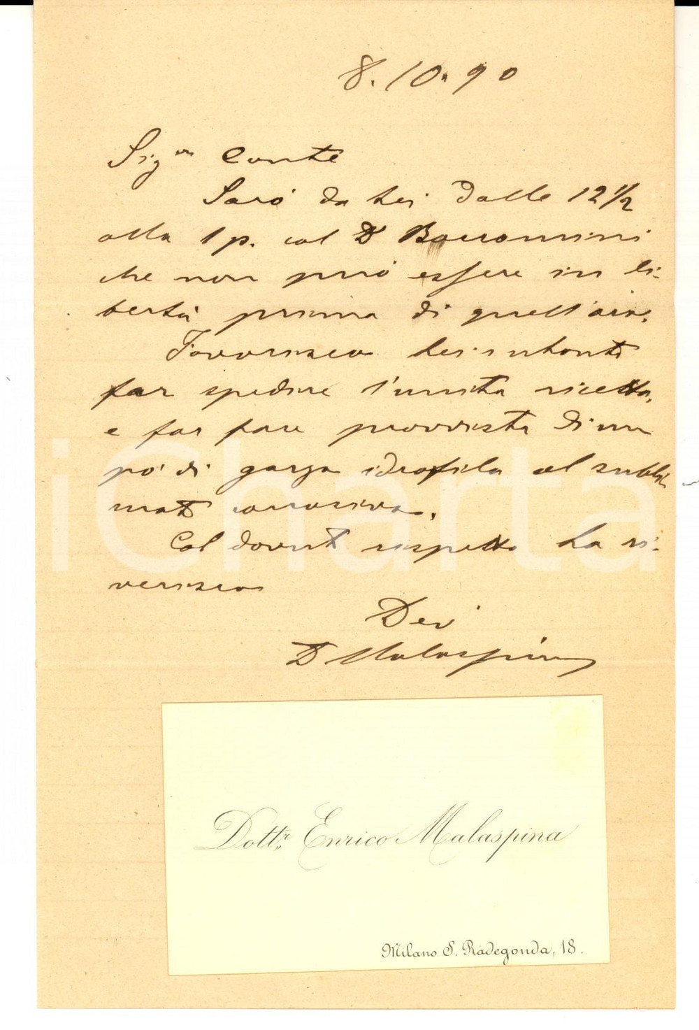 Manoscritto, lettera originale 1890 MILANO Santa Radegonda  Dott. Enrico MALASPINA visita un nobile paziente 1
