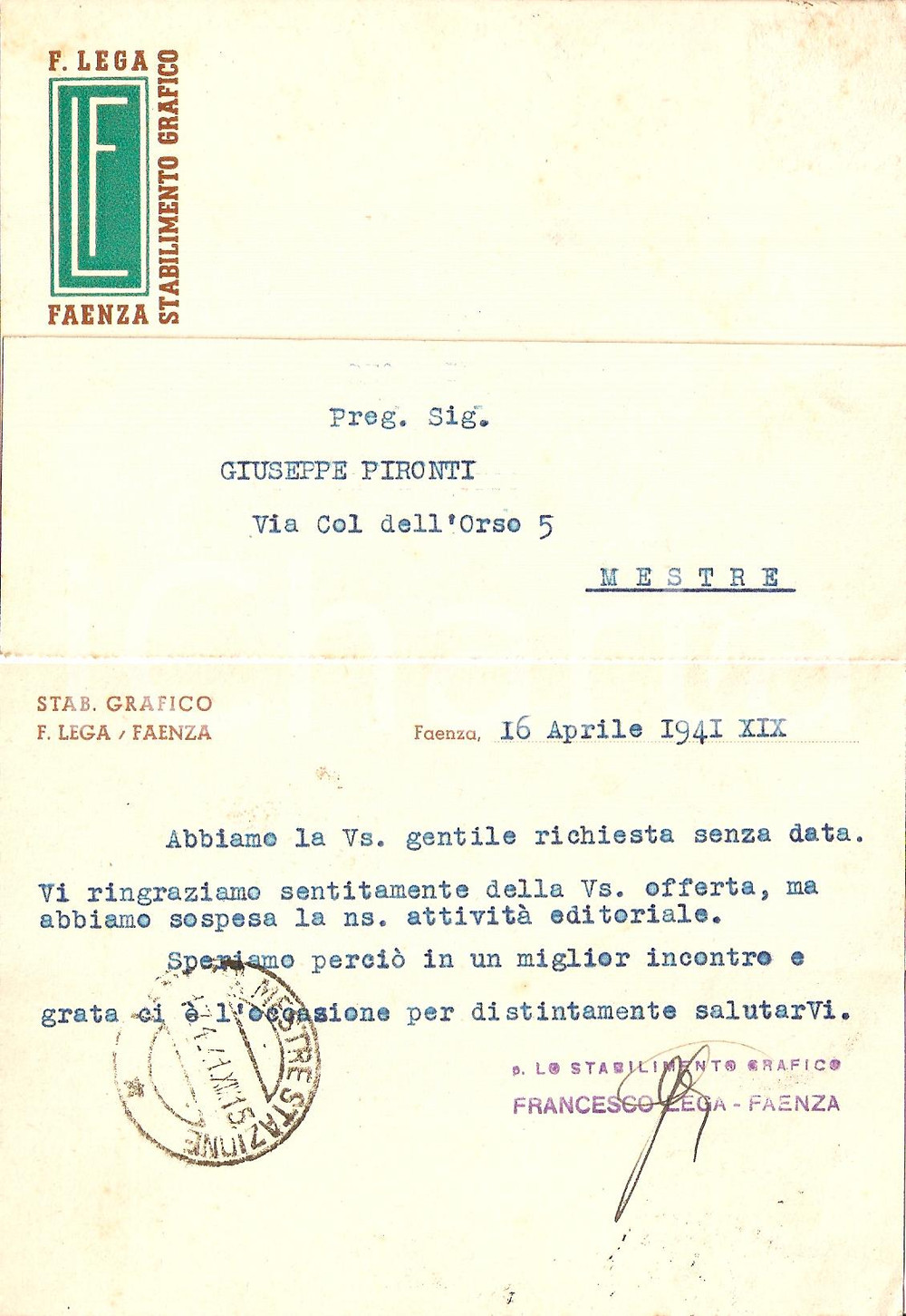 Autografo originale 1941 FAENZA RA Sospensione attività Tipografia LEGA Cartolina 1
