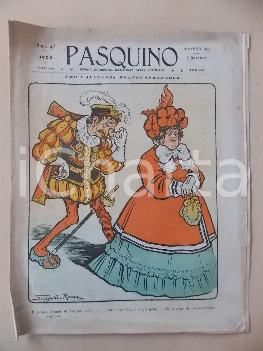 Giornale, rivista storica 1902 PASQUINO Rivista umoristica  Alleanza francospagnola Anno 47 n°40 1