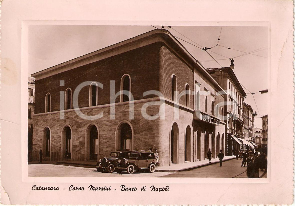 Cartolina originale da collezione 1950 CATANZARO Sede BANCO DI NAPOLI Corso Mazzini ANIMATA Cartolina FG VG 1