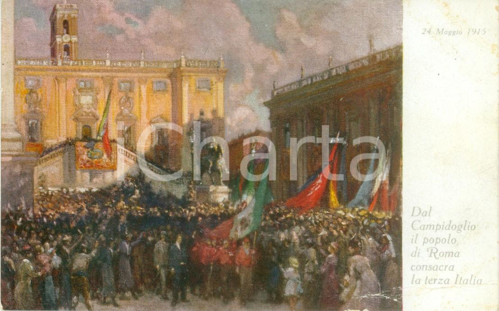 Cartolina originale da collezione 1916 PROPAGANDA WW1 Dal CAMPIDOGLIO si consacra la Terza Italia DANNEGGIATO 1