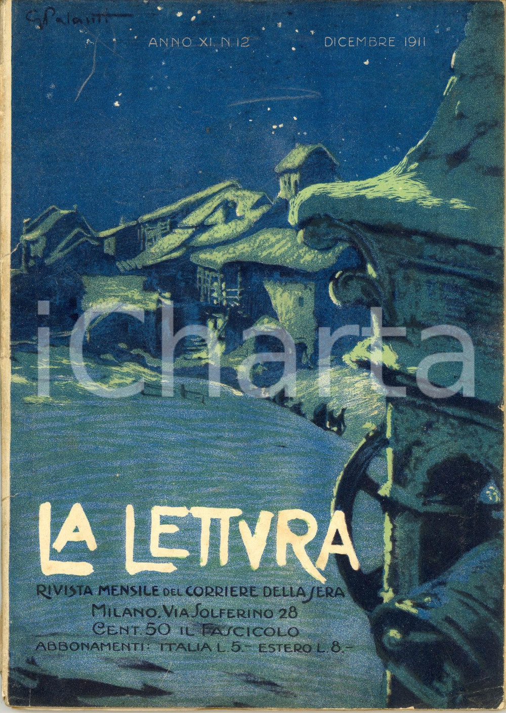 1911 LA LETTURA Principe ereditario GUGLIELMO di PRUSSIA ILLUSTRATA Anno XI nÂ°12 DATA: Dicembre 1911LUOGO: MILANOTITOLO: LA LETTURAAnno XI n. 12  DESCRIZIONE: Rivista letteraria d'epoca. All'interno, articoli di Giacomo Cabasino-Renda sul principe ereditario Guglielmo di Prussia e di Piero Gilardi sul passato di Tripoli, oltre a una poesia di Ada Negri dedicata alla Croce Rossa. Numerose illustrazioni e pubblicit&agrave; d'epoca all'interno.  EDITORE: Corriere della Sera - Ricordi &amp; C. Milano  PAGINE: 120  FORMATO: cm 17 x 24  CONDIZIONI: mediocri (strappi al dorso e piegature).  Rivista d'epoca, originale, autentica.    originale e autentica 1