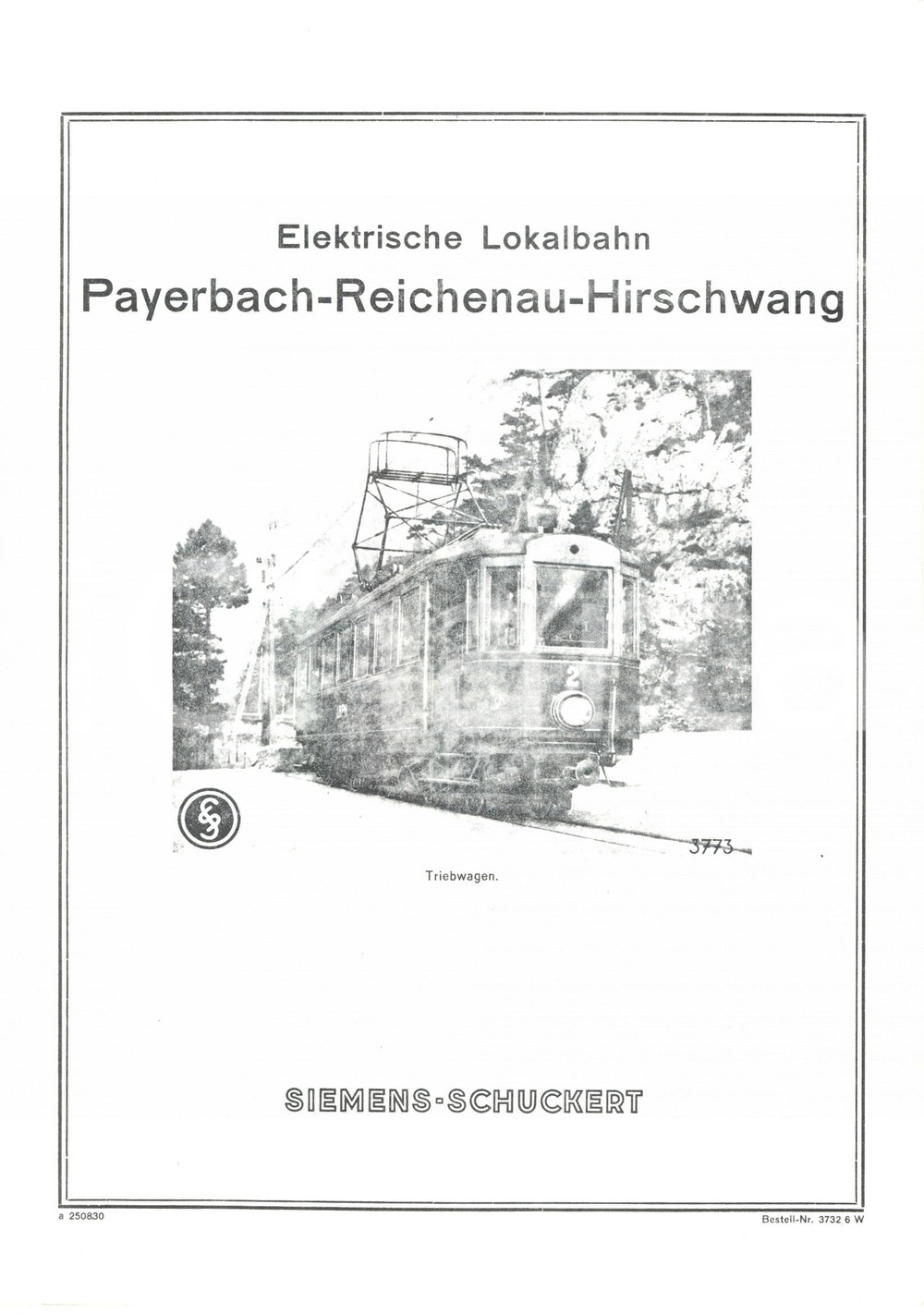 Materiale pubblicitario d’epoca 1965 ca SIEMENS-SCHUCKERT Elettrotreno PAYERBACH - REICHENAU - HIRSCHWANG 1