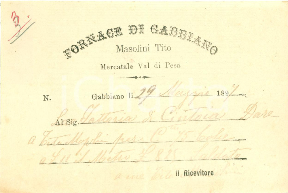 Documento originale, autentico 1897 MERCATALE VAL DI PESA FI Tito MASOLINI Fornace di GABBIANO Ricevuta 1