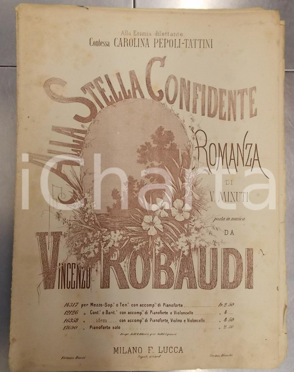 Oggetto da collezione cartaceo 1880 ca Vincenzo ROBAUDI Alla stella confidente Romanza Carolina PEPOLI TATTINI 1